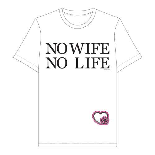 トニカクカワイイ NO WIFE NO LIFE Tシャツ